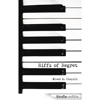 Riffs of Regret (English Edition) [Kindle-editie]