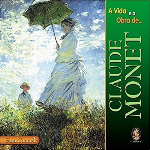 A Vida e a Obra de Claude Monet baixar