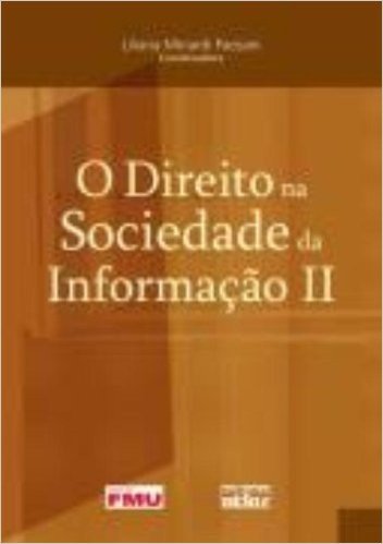 O Direito na Sociedade da Informação - Volume 2