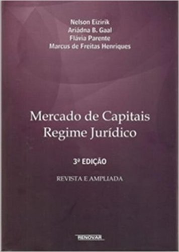 Mercado de Capitais. Regime Jurídico