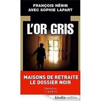 L'Or gris (EnQuête) [Kindle-editie]