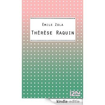 Thérèse Raquin (Classiques) [Kindle-editie]