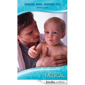Surgeon Boss, Surprise Dad (Mills & Boon Medical) [Kindle-editie] beoordelingen