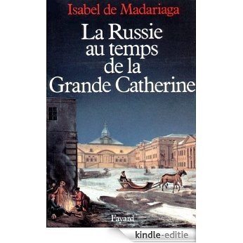La Russie au temps de la Grande Catherine (Nouvelles Etudes Historiques) (French Edition) [Kindle-editie] beoordelingen
