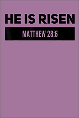 indir He Is Risen Matthew 28:6 : notebook 114 pages, high quality cover and (6 x 9) inches in size Funny Blank Lined Journal Coworker Notebook: notebook 114 ... Funny Blank Lined Journal Coworker Notebook