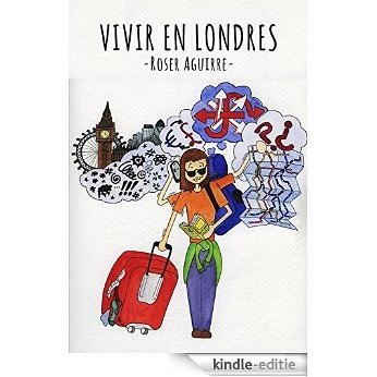 Vivir en Londres (Spanish Edition) [Kindle-editie]