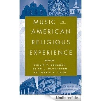 Music in American Religious Experience [Kindle-editie]
