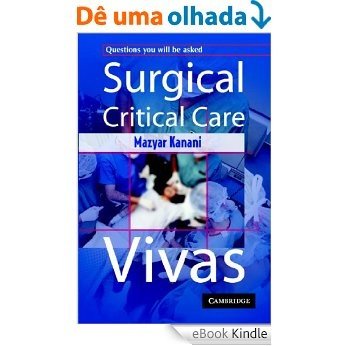 Surgical Critical Care Vivas [eBook Kindle]