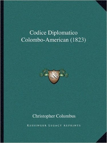 Codice Diplomatico Colombo-American (1823)
