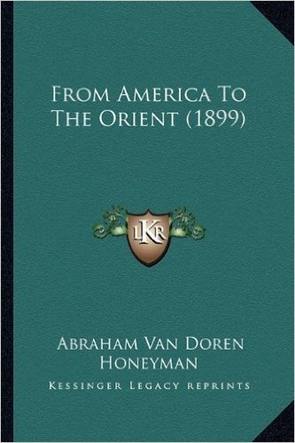 From America to the Orient (1899)