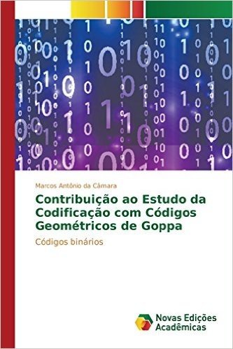 Contribuicao Ao Estudo Da Codificacao Com Codigos Geometricos de Goppa