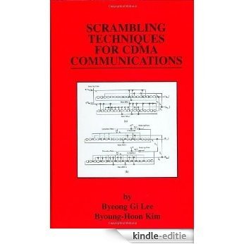 Scrambling Techniques for CDMA Communications (The Springer International Series in Engineering and Computer Science) [Kindle-editie]