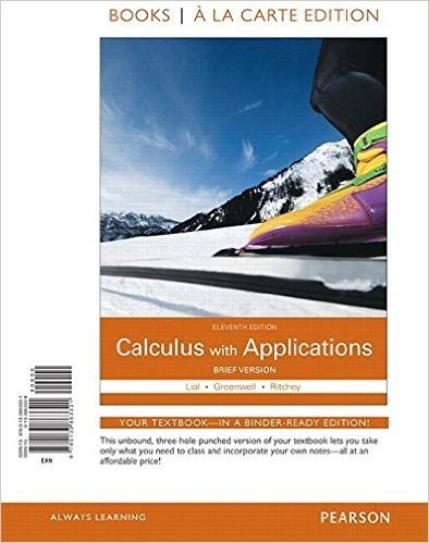 Calculus with Applications Brief Version Books a la Carte Edition