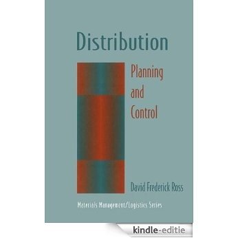 Distribution: Planning and Control (Chapman & Hall Materials Management/Logistics Series) [Kindle-editie]