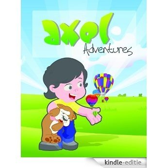 Axel Gabes' Adventure in Angeles City: Grown up lessons for our children (English Edition) [Kindle-editie]