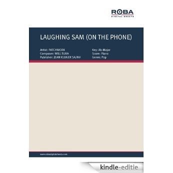 LAUGHING SAM (ON THE PHONE) (German Edition) [Kindle-editie]