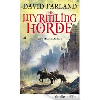 The Wyrmling Horde: Book 7 of the Runelords [Kindle-editie]