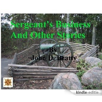Sergeant's Business and Other Stories (English Edition) [Kindle-editie]