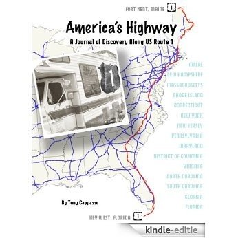 America's Highway: A Journal of Discovery Along US Route 1 (English Edition) [Kindle-editie]