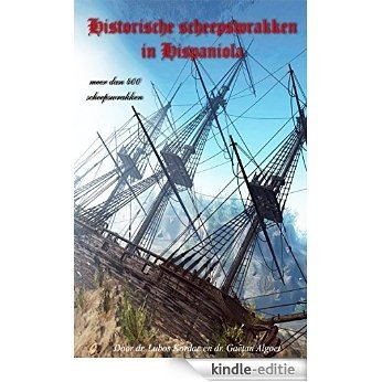Historische scheepswrakken in Hispaniola [Kindle-editie] beoordelingen