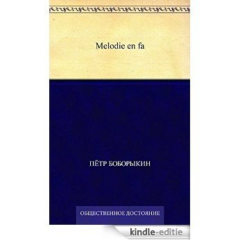 Melodie en fa [Kindle-editie] beoordelingen