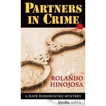 Partners in Crime (A Rafe Buenrostro Mystery) (English Edition) [Kindle-editie]