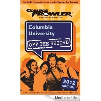 Columbia University 2012 (English Edition) [Kindle-editie]