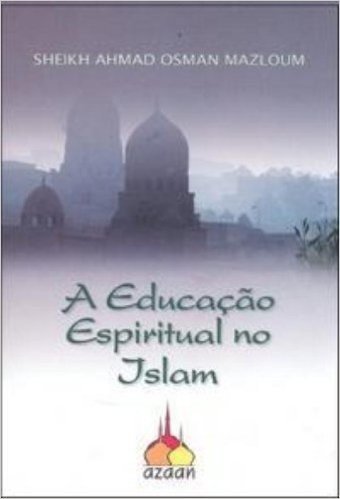 A Educação Espiritual no Islam