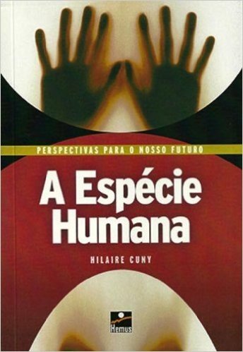 A Espécie Humana