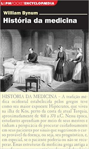 Historia da Medicina. Pocket Encyclopaedia