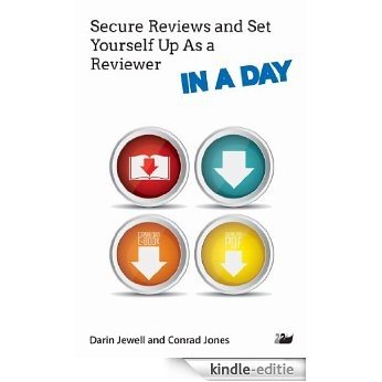 Secure Reviews and Set Yourself Up As a Reviewer IN A DAY [Kindle-editie] beoordelingen