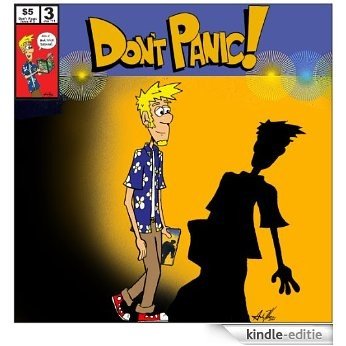Don't Panic! Issue #3 The Steve Bulletin (Don't Panic! by Andy Moore) (English Edition) [Kindle-editie]