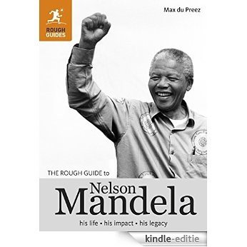The Rough Guide to Nelson Mandela (Rough Guide to...) [Kindle-editie]