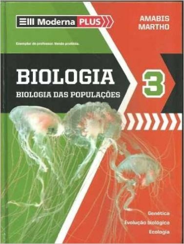Biologia. Biologia das Populações - Volume 3