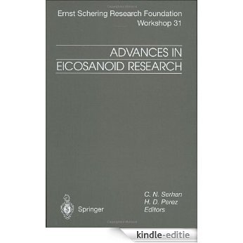 Advances in Eicosanoid Research (Ernst Schering Foundation Symposium Proceedings) [Kindle-editie]