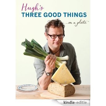 Hugh's Three Good Things [Kindle-editie]