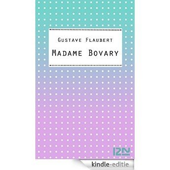 Madame Bovary (Classiques) [Kindle-editie]