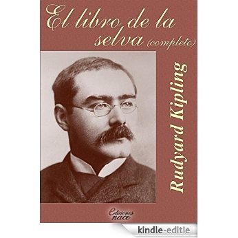 El libro de la selva COMPLETO (Con notas): Nota preliminar y anotaciones de Álvaro Díaz (Spanish Edition) [Kindle-editie] beoordelingen