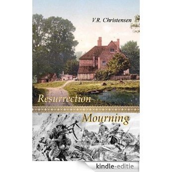 Resurrection Mourning - a short story (Sixteen Seasons Book 6) (English Edition) [Kindle-editie] beoordelingen