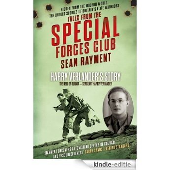 The Hell of Burma: Sergeant Harry Verlander (Tales from the Special Forces Shorts, Book 2) [Kindle-editie]