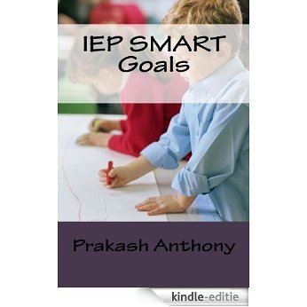 IEP SMART Goals (English Edition) [Kindle-editie]