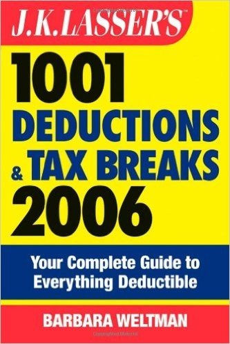 J.K. Lasser's 1001 Deductions and Tax Breaks 2006: The Complete Guide to Everything Deductible baixar