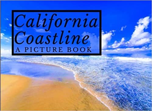 California Coastline: A Picture Book