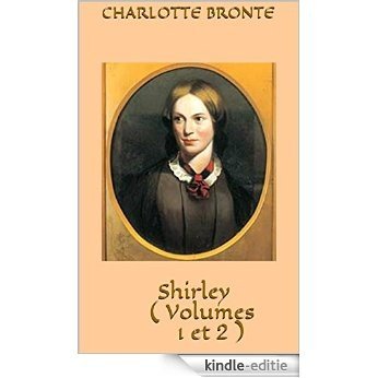 Shirley  ( Volumes 1 et 2 ) (French Edition) [Kindle-editie] beoordelingen