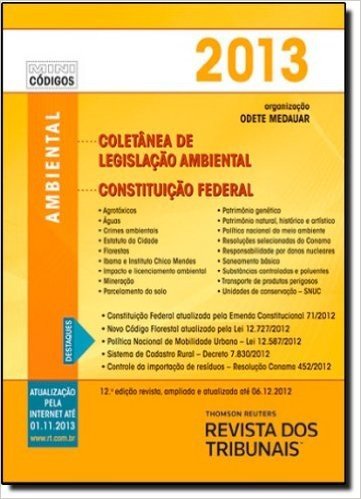 RT Mini Código 2013. Mini Coletânea De Legislação Ambiental