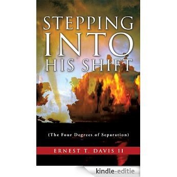 Stepping Into His Shift (English Edition) [Kindle-editie]