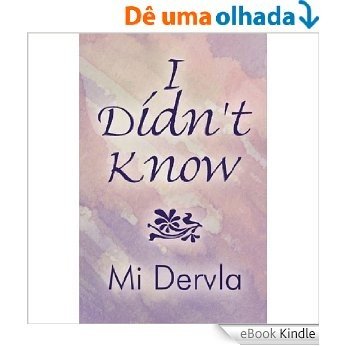 I Didn't Know (English Edition) [eBook Kindle]