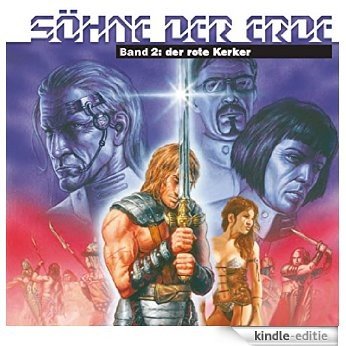Söhne der Erde 2: Der rote Kerker (German Edition) [Kindle-editie] beoordelingen