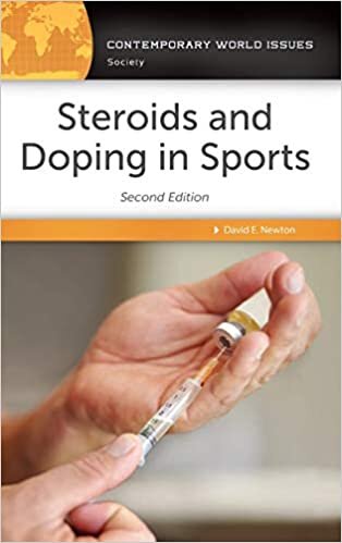 Steroids and Doping in Sports: A Reference Handbook (Contemporary World Issues)