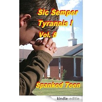 Sic Semper Tyrannis ! - Volume 8 (Sic Semper Tyrannis  !) (English Edition) [Kindle-editie]